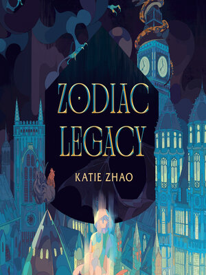 cover image of Zodiac Legacy